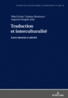 Image for Traduction et interculturalite: Entre identite et alterite