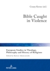 Image for Bible Caught in Violence