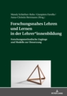 Image for Forschungsnahes Lehren und Lernen in der Lehrer*innenbildung: Forschungsmethodische Zugaenge und Modelle zur Umsetzung