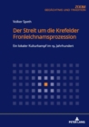 Image for Der Streit um die Krefelder Fronleichnamsprozession: Ein lokaler Kulturkampf im 19. Jahrhundert