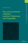 Image for Das auto sacramental Calder?ns zwischen Tridentinum und Theatralitaet