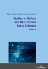 Image for Studies on Balkan and Near Eastern Social Sciences - Volume 3