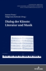 Image for Dialog der Kuenste : : Literatur und Musik