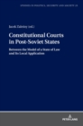 Image for Constitutional Courts in Post-Soviet States