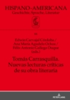Image for Tomas Carrasquilla. Nuevas lecturas criticas de su obra literaria