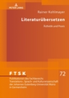 Image for Literaturuebersetzen: Aesthetik Und Praxis