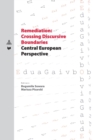 Image for Remediation: Crossing Discursive Boundaries : Central European Perspective
