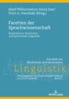 Image for Facetten Der Sprachwissenschaft : Bausteine Zur Diachronen Und Synchronen Linguistik