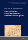 Image for Iberian Studies: Reflections Across Borders and Disciplines