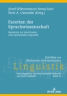 Image for Facetten der Sprachwissenschaft: Bausteine zur diachronen und synchronen Linguistik