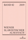 Image for Wiener Slawistischer Almanach Band 82/2019: Nostalgie. Ein kulturelles und literarisches Sehnsuchtsmodell. Tagung in Muenchen April 2017