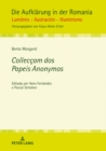 Image for Colleccam dos Papeis Anonymos: Editada por Hans Fernandez e Pascal Striedner