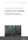 Image for Contents, Use, Usability: Dictionaries from the Perspective of a Translator and a Language Teacher