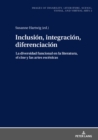 Image for Inclusion, Integracion, Diferenciacion