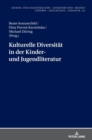 Image for Kulturelle Diversitaet in der Kinder- und Jugendliteratur : Uebersetzung und Rezeption