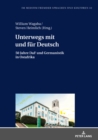 Image for Unterwegs Mit Und Fuer Deutsch : 50 Jahre Daf Und Germanistik in Ostafrika