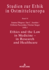 Image for Ethics and the Law in Medicine – in Research and Healthcare