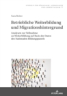 Image for Betriebliche Weiterbildung Und Migrationshintergrund