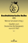 Image for Quellen zum Deutschen Richtergesetz vom 8.9.1961 : Teil I