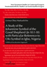 Image for A Study of the Johannine Symbol of the Good Shepherd (Jn 10:1-18) with Particular Reference to (S0(BOfo(S1(B Symbol in Igbo, Nigeria: A Biblical Inculturation Approach