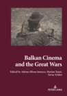 Image for Balkan Cinema and the Great Wars