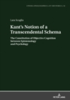 Image for Kant&#39;s Notion of a Transcendental Schema