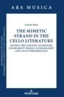 Image for The Mimetic Strand in the Cello Literature