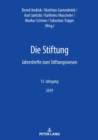 Image for Die Stiftung : Jahreshefte zum Stiftungswesen - 13. Jahrgang, 2019