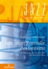 Image for Jazz Unter Kontrolle Des Systems