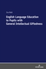 Image for English Language Education to Pupils with General Intellectual Giftedness