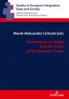 Image for Contemporary States and the Crisis of the Western Order