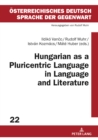 Image for Hungarian as a Pluricentric Language in Language and Literature