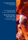 Image for Bind Me Tender, Bind Me Do!: Dative and Accusative Arguments as Antecedents for Reflexives in Polish