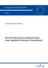 Image for Die Entwicklung des Anlegerschutzes beim regulaeren Delisting in Deutschland