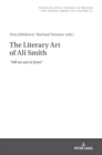 Image for The literary art of Ali Smith  : all we are is eyes