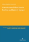 Image for Constitutional Identities in Central and Eastern Europe