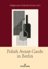 Image for Polish Avant-Garde in Berlin