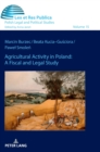 Image for Agricultural Activity in Poland: A Fiscal and Legal Study
