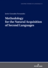 Image for Methodology for the Natural Acquisition of Second Languages