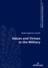 Image for Values and Virtues in the Military