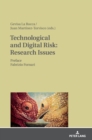 Image for Technological and Digital Risk: Research Issues