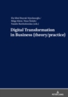 Image for Digital Transformation in Business (theory/practice)