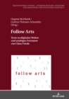 Image for Follow Arts: Texte zu digitalen Welten und analogen Formaten von Claus Friede