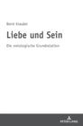 Image for Liebe und Sein : Die ontologische Grundrelation