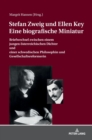 Image for Stefan Zweig Und Ellen Key. Eine Biografische Miniatur