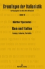Image for Rom und Italien : Essays, Exkurse, Portraets