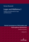 Image for Lógos and Máthema 2: Studies in the Philosophy of Logic and Mathematics