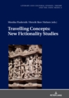 Image for Travelling Concepts: New Fictionality Studies