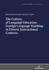 Image for Culture of Language Education. Foreign Language Teaching in Diverse Instructional Contexts