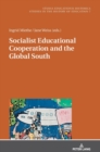 Image for Socialist Educational Cooperation and the Global South